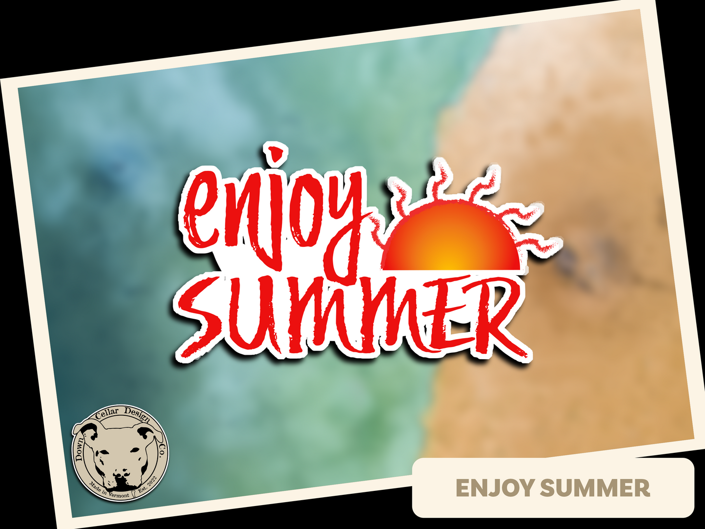 Enjoy Summer